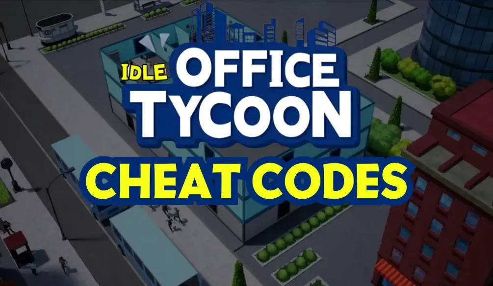 Idle Office Tycoon Cheat Codes 2024