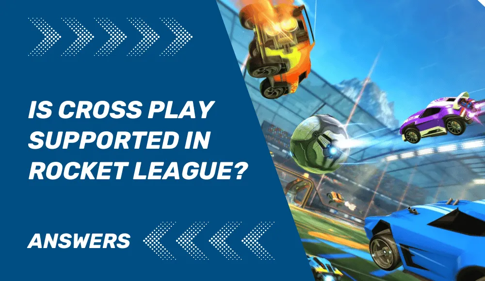 Rocket League CrossPlay How to Play with Friends