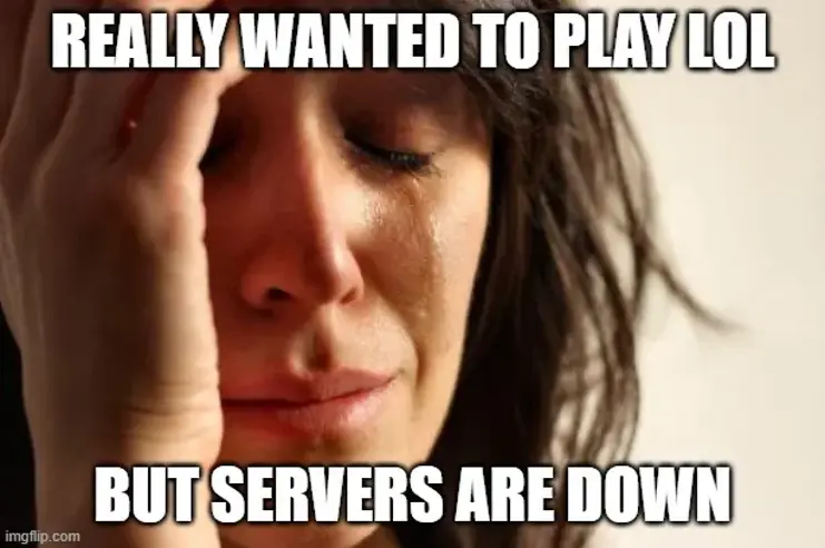 lol servers down meme