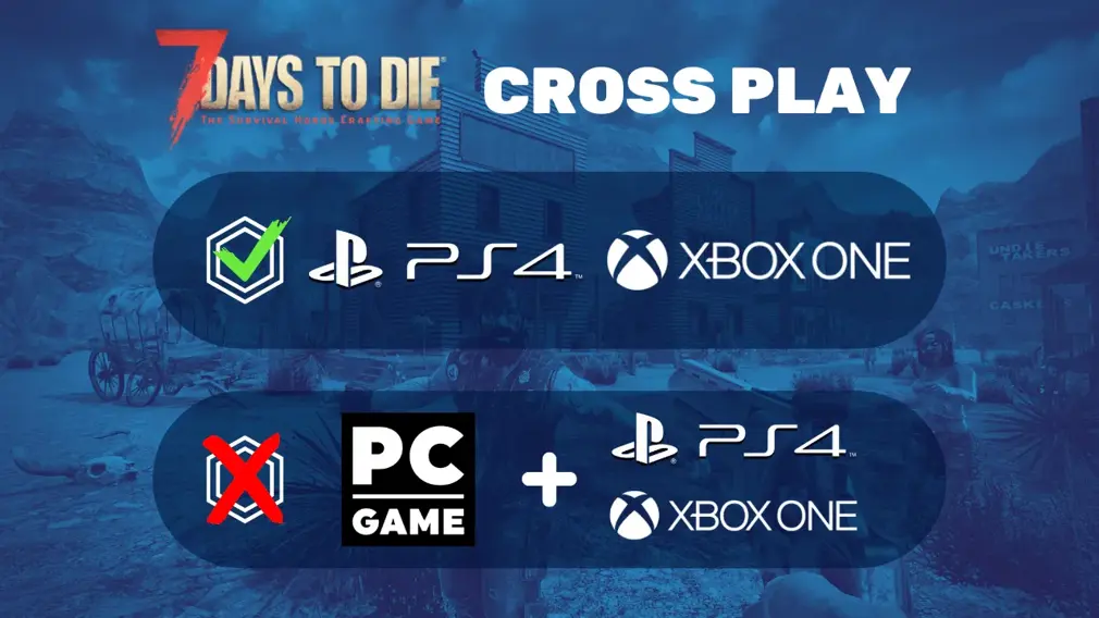 7 days to die crossplay between consoles